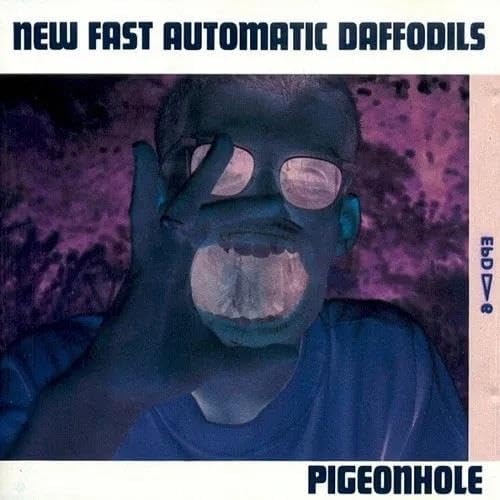 New Fast Automatic Daffodils Pigeonhole Vinyl LP 2023