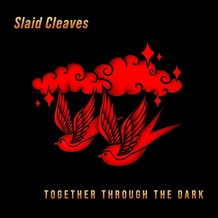 Slaid Cleaves Together Through The Dark Vinyl LP 2023