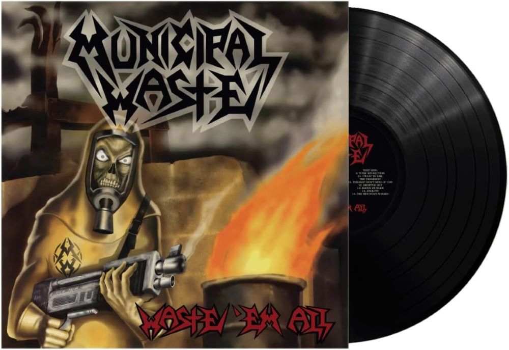 Municipal Waste Waste 'Em All Vinyl LP Remastered 2023