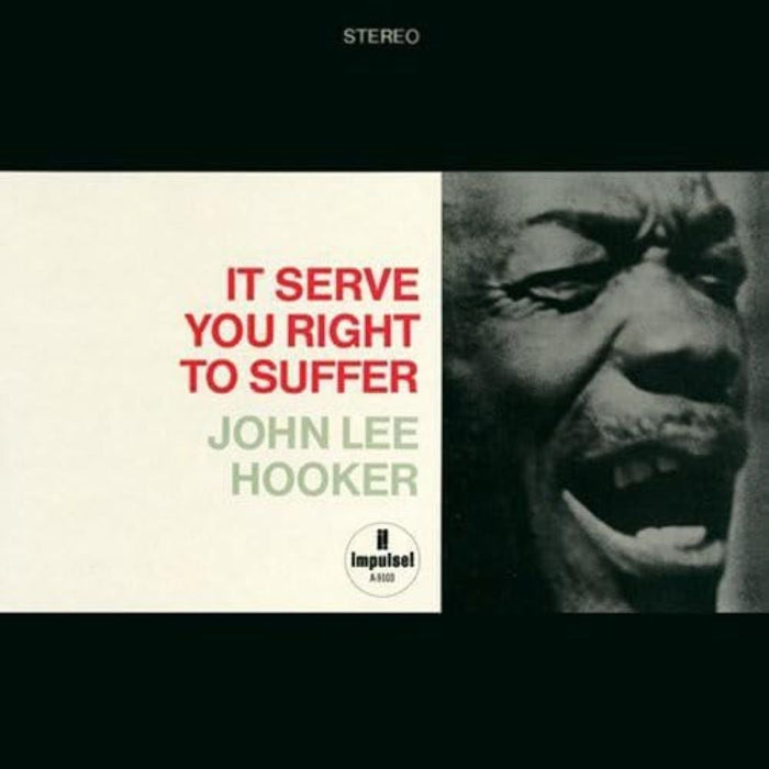 John Lee Hooker It Serves You Right To Suffer (Acoustic Sounds) Vinyl LP Due Out 24/01/25