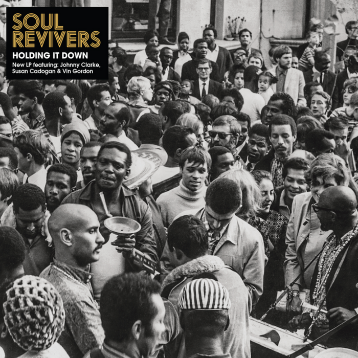 Soul Revivers Holding It Down Vinyl LP Due Out 28/08/26