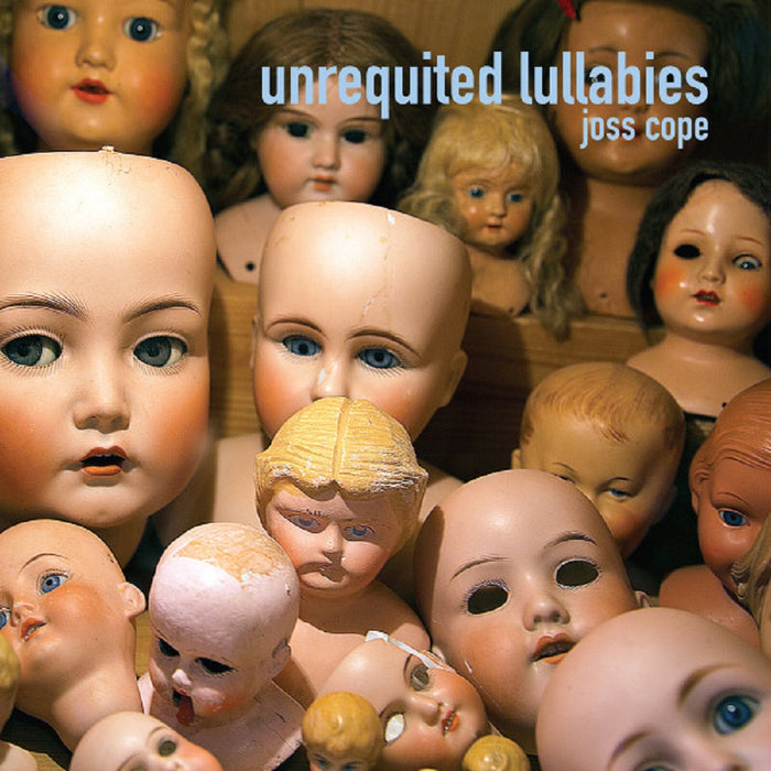 Joss Cope Unrequited Lullabies Vinyl LP 2023