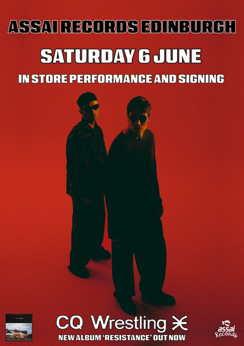 CQ WRESTLING RESISTANCE Instore Performance & Signing Edinburgh Priority Entry with Order (2.30pm Saturday 6th June 2026)