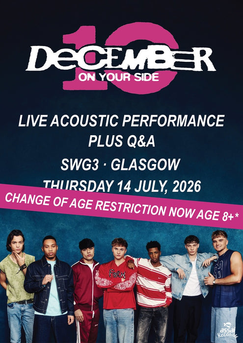 December 10 On Your Side SWG3 Glasgow Ticket Bundle Tuesday 14th July 2026