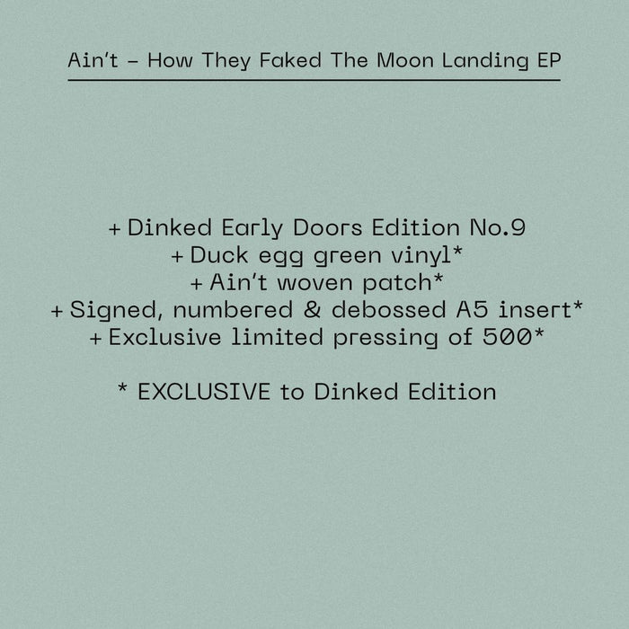 Ain't How They Faked The Moon Landing EP 2026 Dinked Early Doors #09