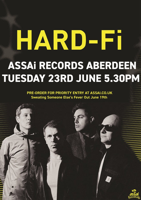Hard-Fi Sweating Someone Else's Fever Instore Performance & Signing Aberdeen Priority Entry with Pre-Order (5.30pm Tuesday 23rd June 2026)