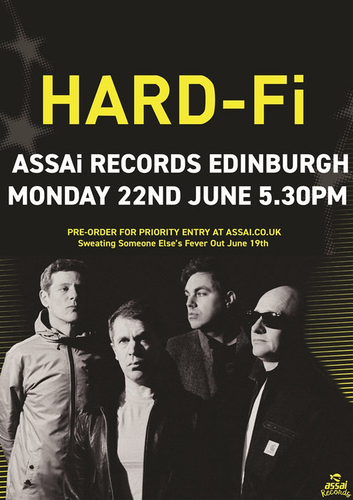 Hard-Fi Sweating Someone Else's Fever Instore Performance & Signing Edinburgh Priority Entry with Pre-Order (5.30pm Monday 22nd June 2026)