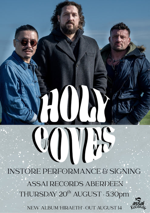 Holy Coves Hiraeth Instore Performance & Signing Aberdeen Priority Entry with Pre-Order (5.30pm Thursday 20th August 2026)