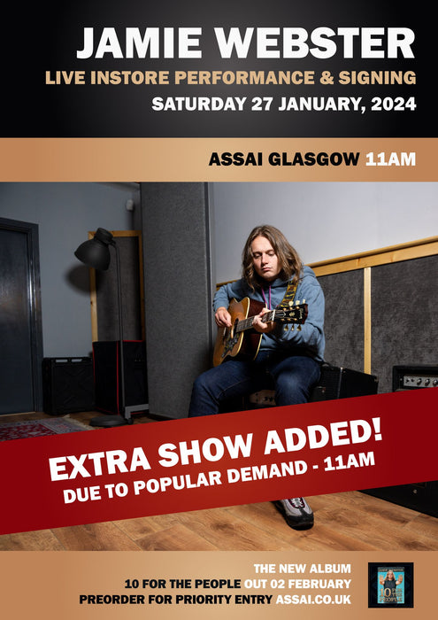 Jamie Webster 10 For The People Instore Performance & Signing Glasgow - Priority Entry with Pre-Order (11am Saturday 27th January 2024)