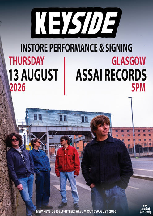 Keyside Instore Performance & Signing Glasgow Priority Entry with Pre-Order (5pm Thursday 13th August 2026)