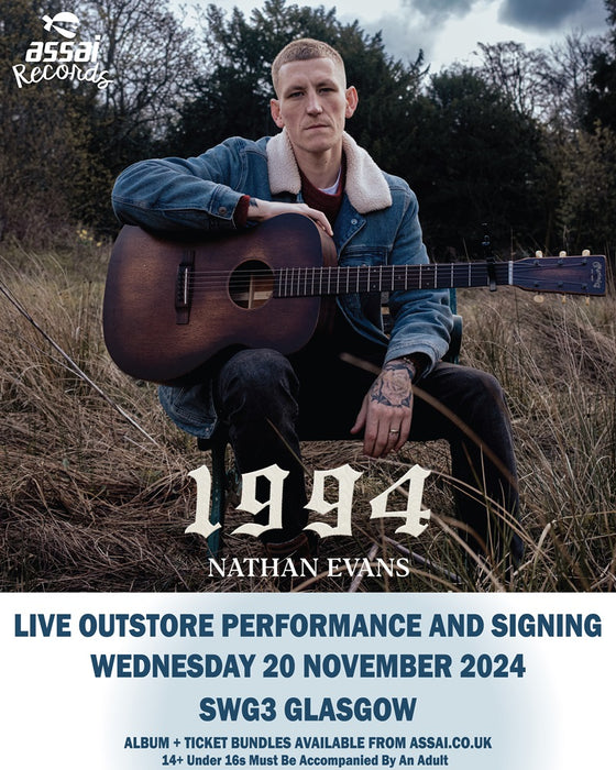 Nathan Evans 1994 SWG3 Glasgow Performance and Signing Ticket Bundle Wednesday 20th November 2024