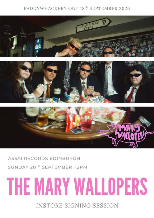 The Mary Wallopers Paddywhackery Instore Signing Edinburgh Priority Entry with Pre-Order (12pm Sunday 20th September 2026)