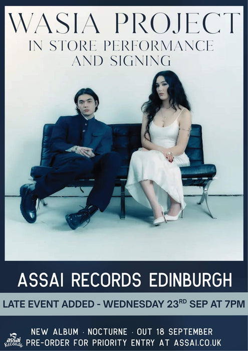 Wasia Project Nocturne Instore Performance & Signing Edinburgh Priority Entry with Pre-Order (7pm Wednesday 23rd September 2026)