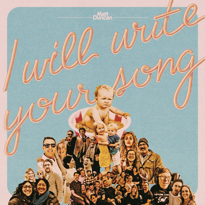 Matt Duncan - I Will Write Your Song, Vol. 1 Vinyl LP Peach Colour 2024