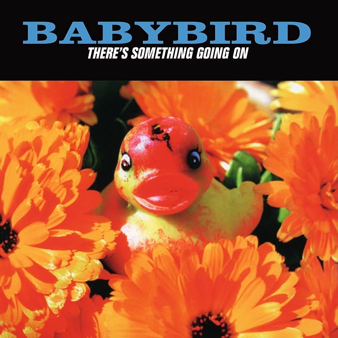 Babybird There's Something Going On Vinyl LP Turquoise Colour Due Out 13/11/26