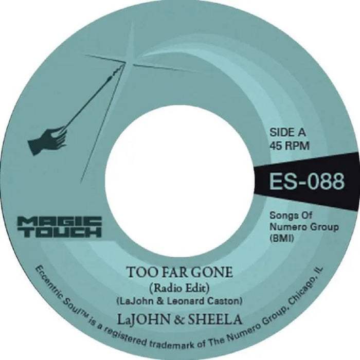 LaJohn & Sheela Too Far Gone b/w Everybody's Problem 7" Vinyl Single Clear Blue Colour 2023