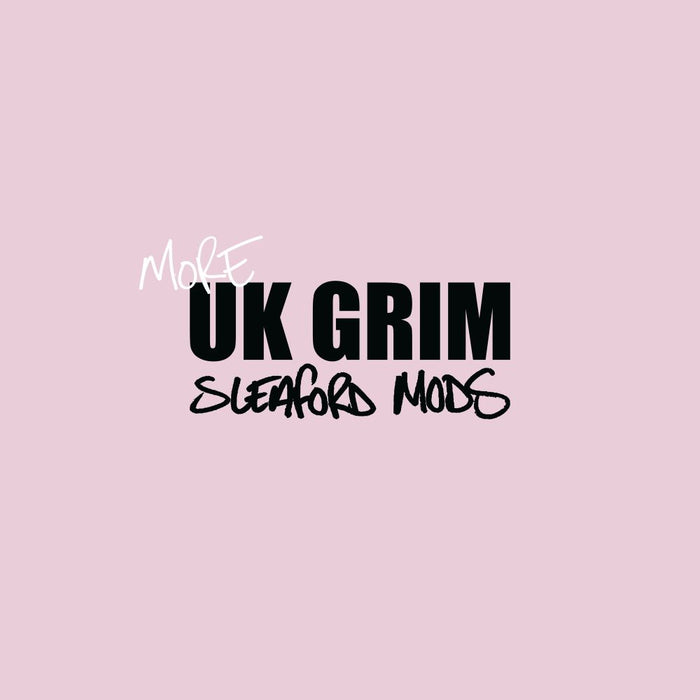 Sleaford Mods More UK Grim Vinyl EP Pink Colour 2023