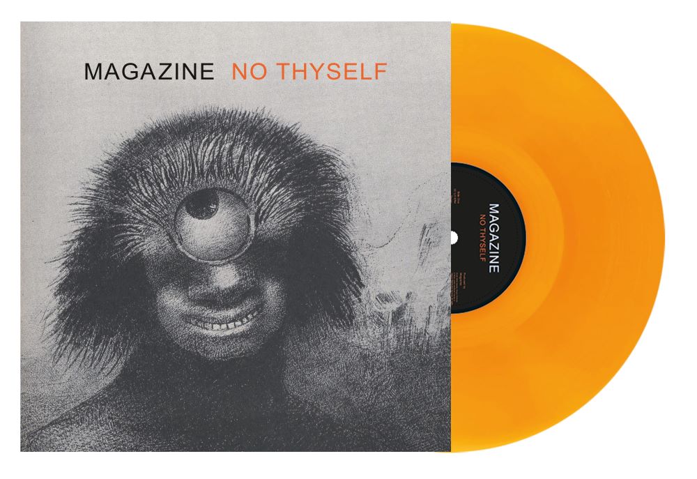 Magazine No Thyself Vinyl LP Orange Colour Due Out 13/12/24