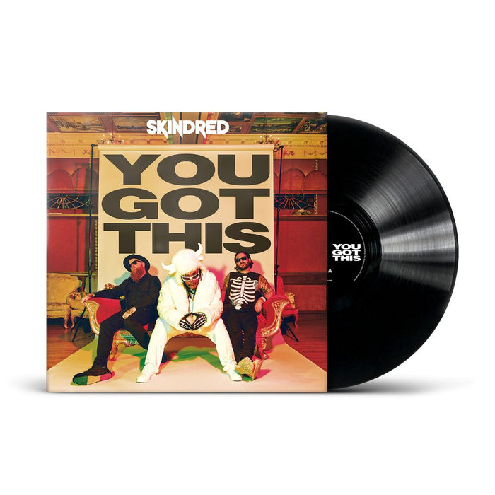 Skindred You Got This Vinyl LP Due Out 17/04/26