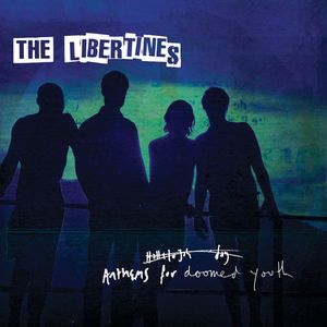 The Libertines Anthems For Doomed Youth Vinyl LP 2015