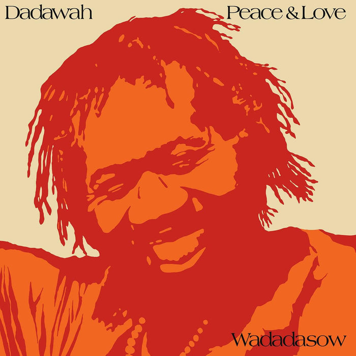 Dadawah Peace and Love-Wadadasow Vinyl LP Orange Colour  Due Out 24/07/26