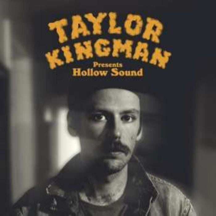 Taylor Kingman Hollow Sound Vinyl LP Indies Yellow Belly Colour 2023