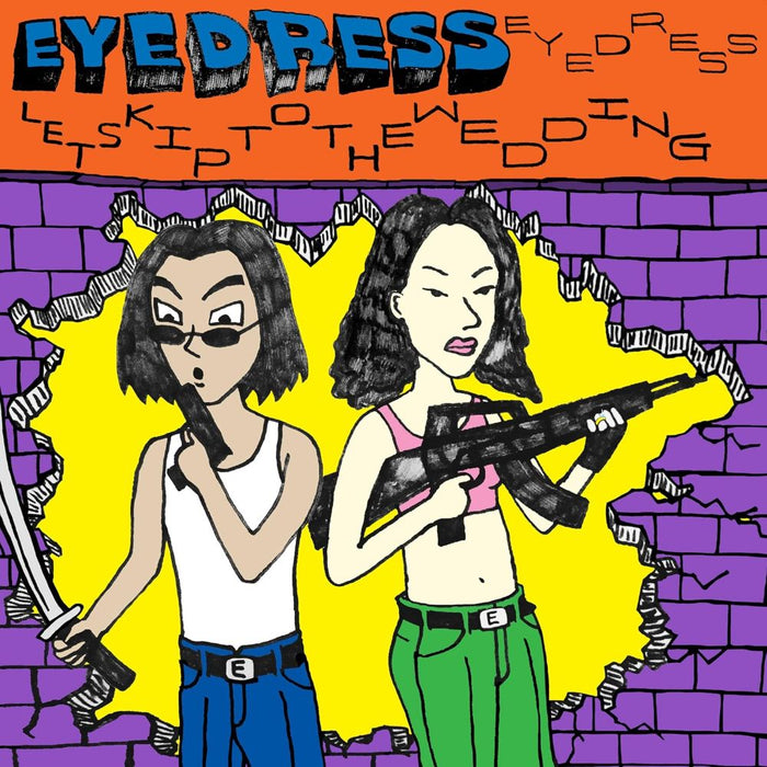 Eyedress Lets Skip To The Wedding Vinyl LP Due Out 07/08/20