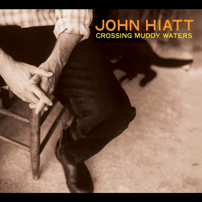 John Hiatt Crossing Muddy Waters Vinyl LP Transparent Orange Colour 2023