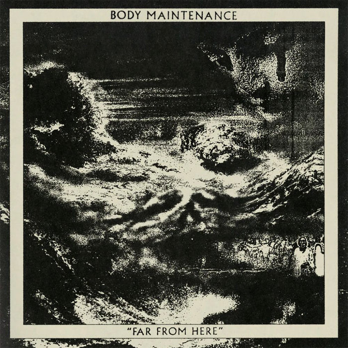 Body Maintenance Far From Here Vinyl LP 2025