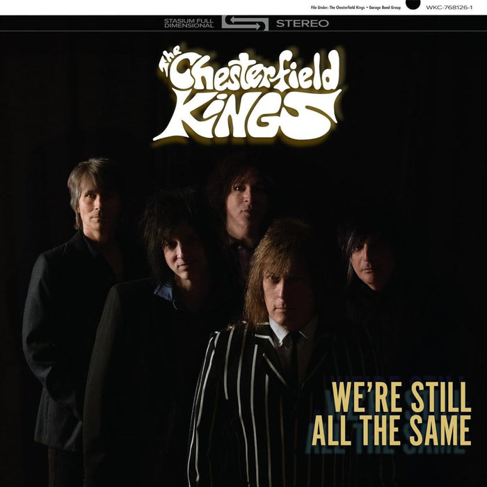 The Chesterfield Kings We're Still All The Same Vinyl LP Due Out 11/10/24