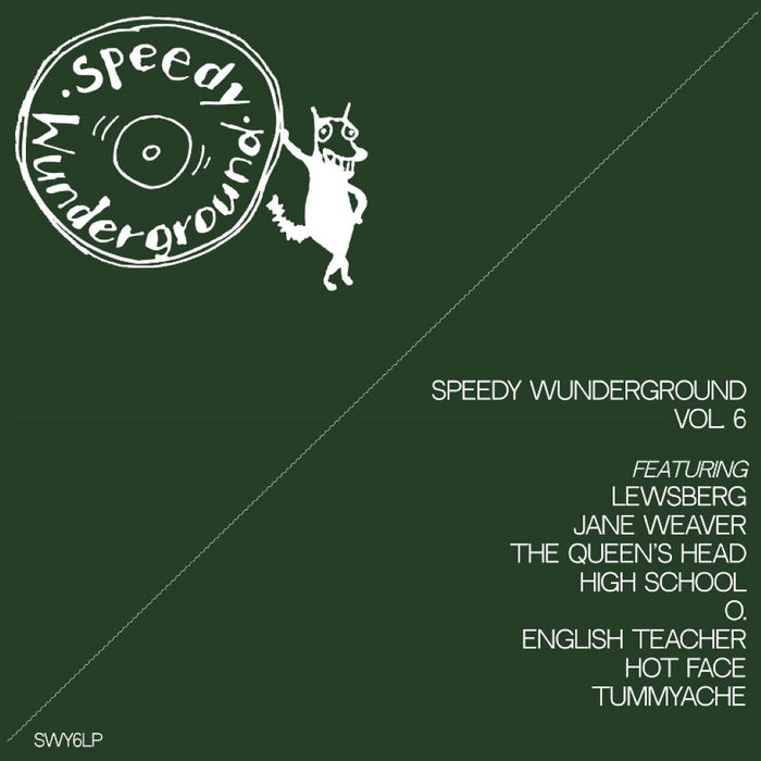 Speedy Wunderground Vol. 6 Compilation Vinyl LP 2024