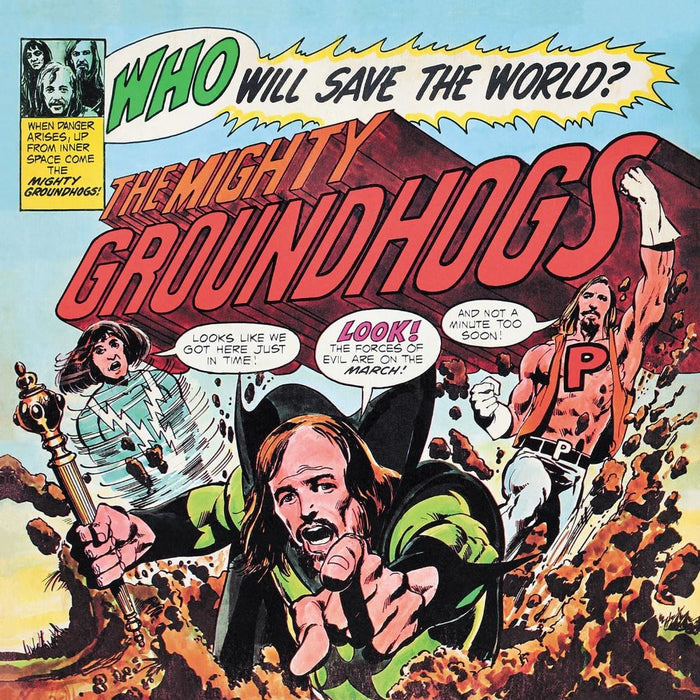 The Groundhogs Who Will Save The World? The Mighty Groundhogs! Vinyl LP 2024