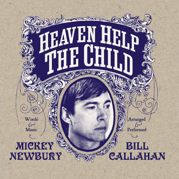 Mickey Newbury & Bill Callahan Heaven Help The Child 7" Vinyl Single Due Out 13/12/24