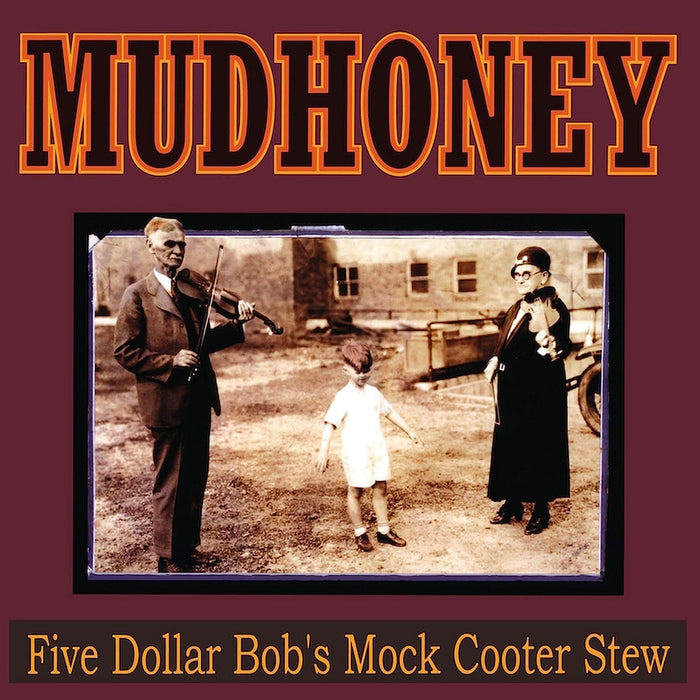 Mudhoney Five Dollar Bob's Mock Cooter Stew Vinyl EP Dark Red Colour 2023