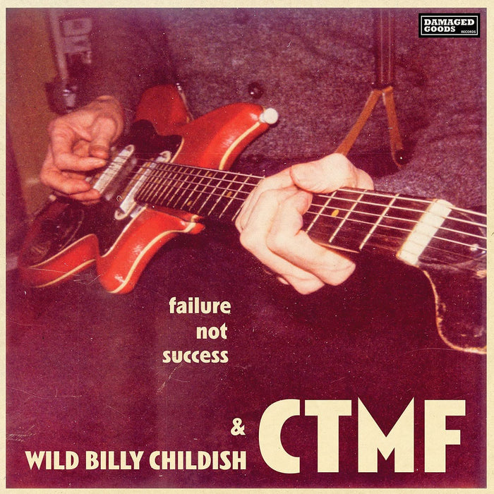 Wild Billy Childish & CTMF Failure Not Success Vinyl LP 2023