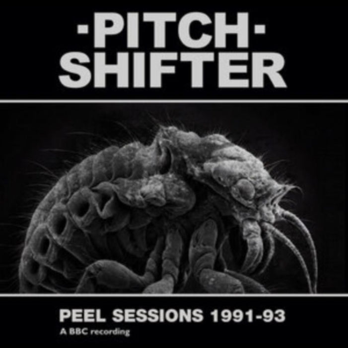 Pitchshifter Peel Sessions 1991-93 Vinyl LP 2025