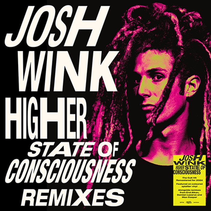 Josh Wink Higher State Of Conciousness Erol Alkan Remixes Vinyl EP Splatter Colour RSD 2024