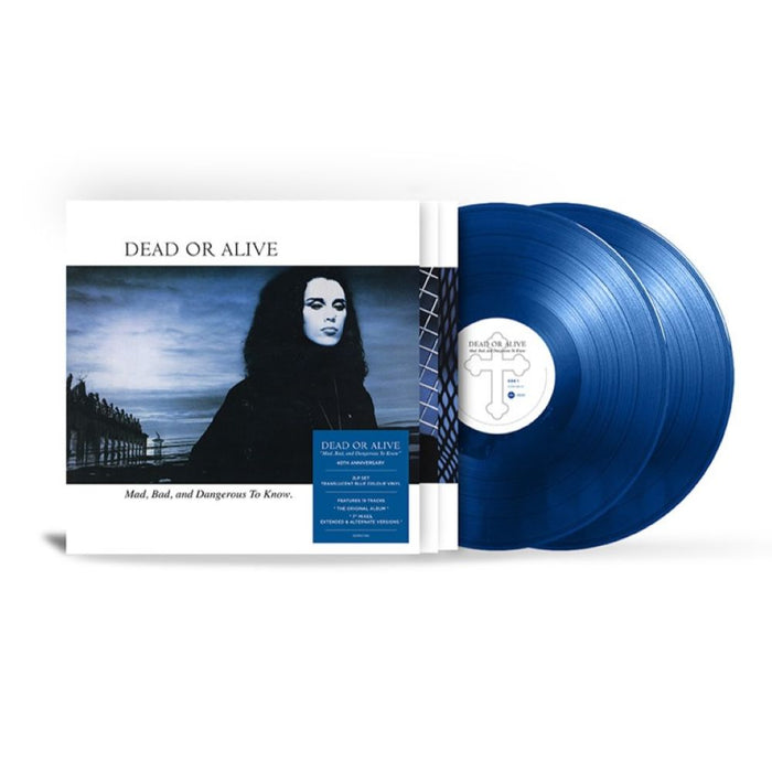 Dead Or Alive Mad, Bad And Dangerous To Know Vinyl LP Translucent Blue Colour Due Out 20/11/26