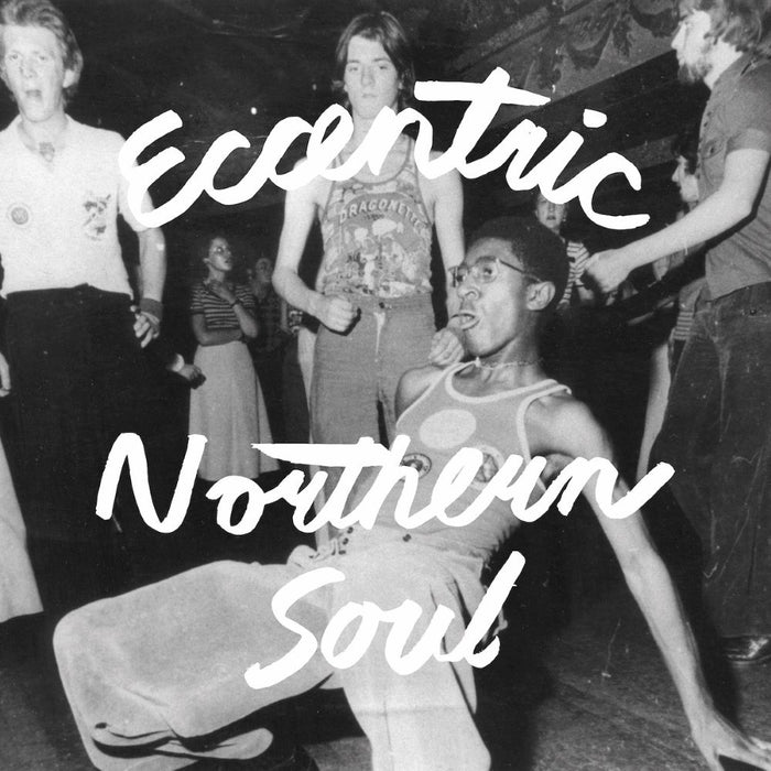 Eccentric Northern Soul Vinyl LP 2023