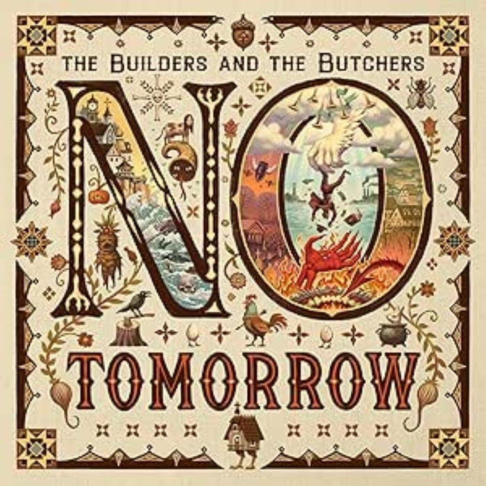 The Builders and the Butchers No Tomorrow Vinyl LP 2026