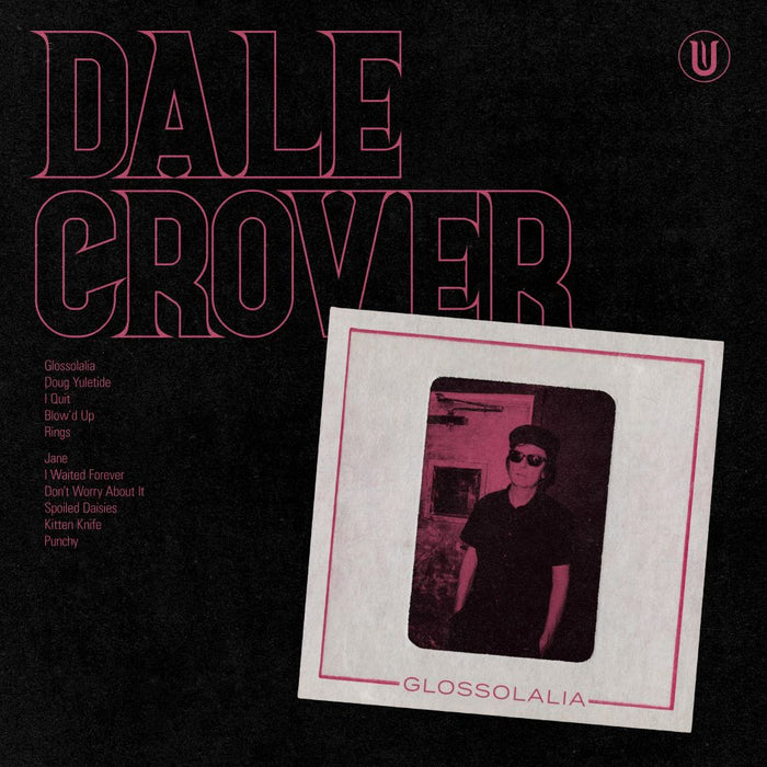 Dale Crover Glossolalia Vinyl LP Hot Pink Colour 2024