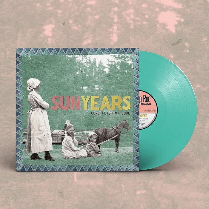 SunYears Come Fetch My Soul! Vinyl LP Sea Grass Blue 2023