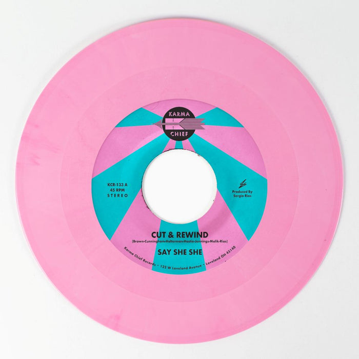 Say She She Cut & Rewind / Disco Life 7" Vinyl Single Indies Pink Colour Due Out 13/03/26