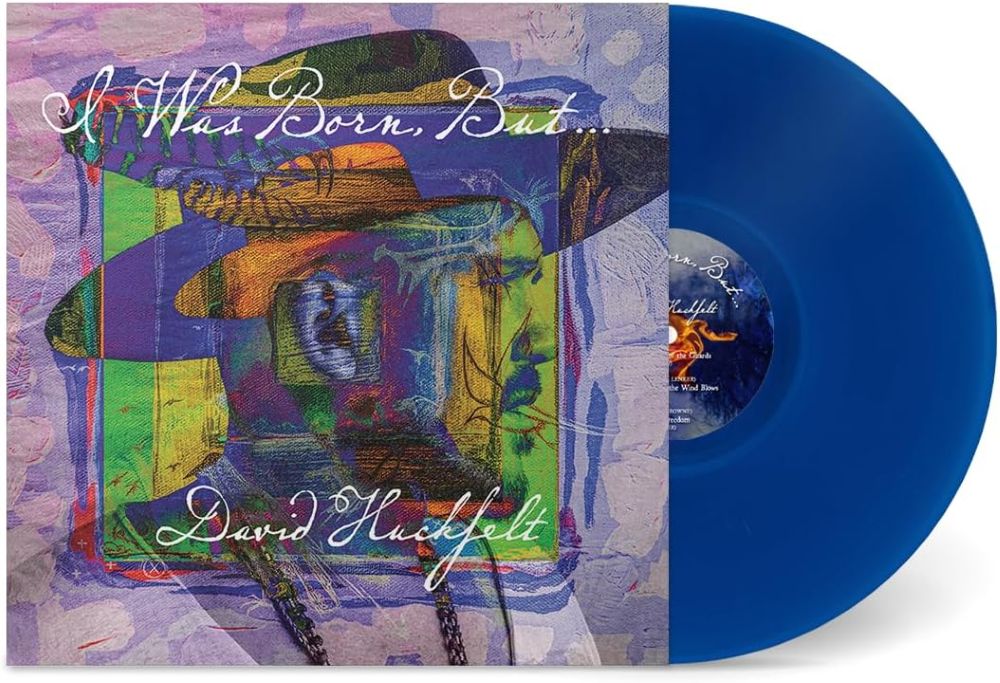 David Huckfelt I Was Born But... Vinyl LP Transparent Blue Colour 2026
