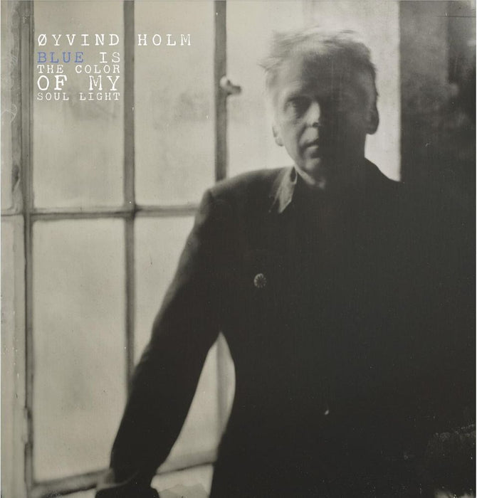 Oyvind Holm Blue Is the Colour of My Soul Light Vinyl LP Transparent Mixed With Black Colour 2026