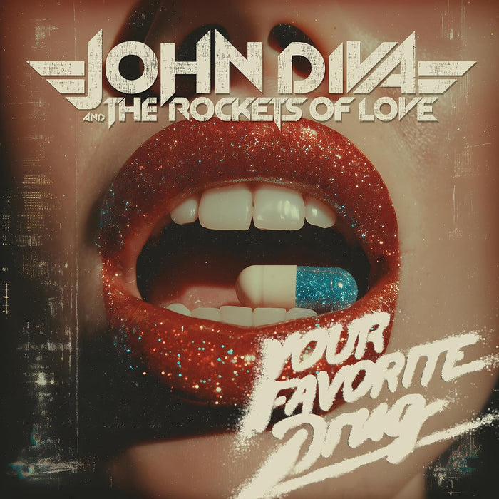 John Diva & The Rockets of Love Your Favorite Drug Vinyl LP Red Colour Due Out 16/10/26