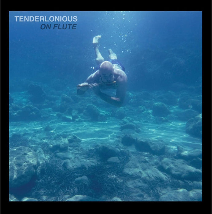 Tenderlonious On Flute Vinyl LP Blue Curacao Transparent Colour 2024