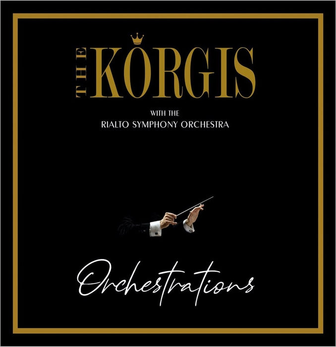 The Korgis With The Rialto Symphony Orchestra Orchestrations Vinyl LP 2023