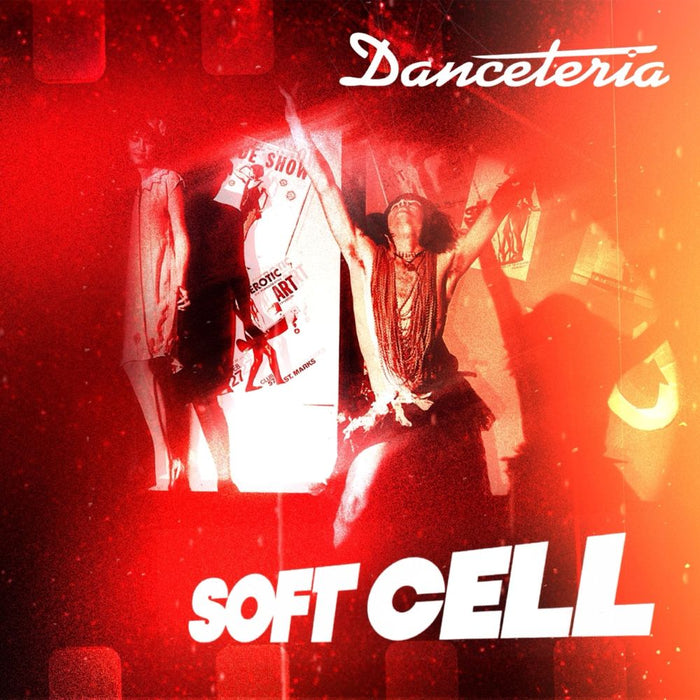 Soft Cell Danceteria Vinyl LP Due Out 25/09/26