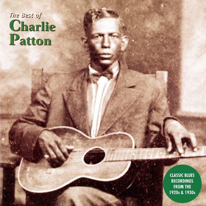 Charlie Patton The Best Of Charlie Patton Vinyl LP 2025